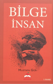 Bilge İnsan - Mustafa Gür
