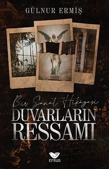 Duvarların Ressamı - Gülnur Ermiş PDF İndir