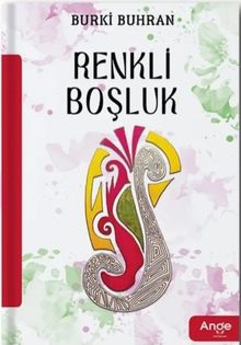Renkli Boşluk - Burki Buhran PDF İndir
