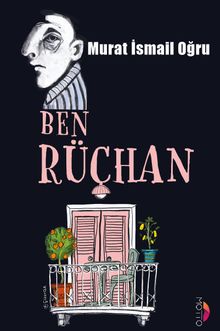 Ben Rüçhan PDF İndir