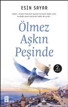 Ölmez Aşkın Peşinde - Esin Sayar