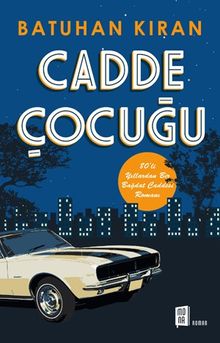 Cadde Çocuğu PDF İndir