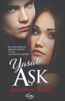 Yasak Aşk - Şule Buse Ünsal PDF İndir