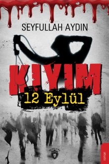Kıyım  12 Eylül PDF İndir