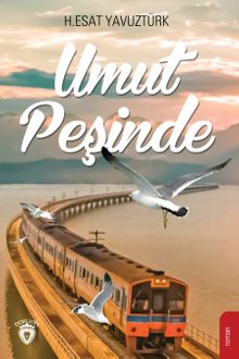 Umut Peşinde PDF İndir