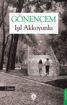 Gönencem - Işıl Akkoyunlu PDF İndir