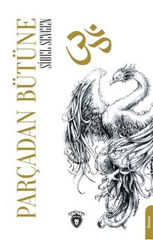 Parçadan Bütüne - Sibel Sevgen PDF İndir