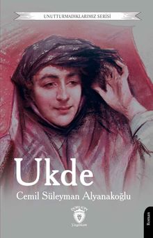 Ukde - Cemil Süleyman Alyanakoğlu PDF İndir