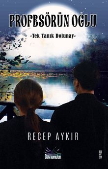 Profesörün Oğlu - Recep Aykır PDF İndir