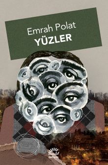 Yüzler - Emrah Polat PDF İndir