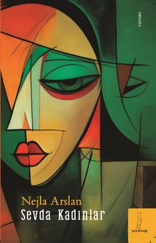Sevda Kadınlar - Nejla Arslan PDF İndir