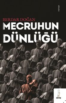 Mecruhun Dünlüğü - Berdar Doğan