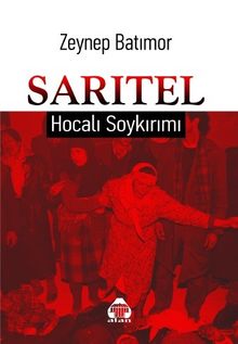 Sarıtel  Hocalı Soykırımı - Zeynep Güner Batımor PDF İndir