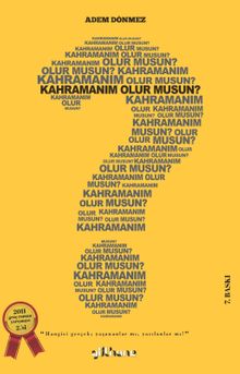 Kahramanım Olur musun? - Adem Dönmez PDF İndir