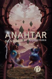 Anahtar - Ayşegül Kolca PDF İndir