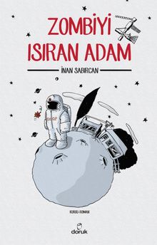 Zombiyi Isıran Adam - İnan Sabırcan PDF İndir