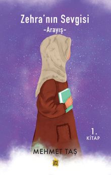Zehra'nın Sevgisi  Arayış - Mehmet Taş PDF İndir
