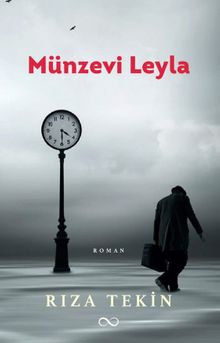 Münzevi Leyla - Rıza Tekin PDF İndir