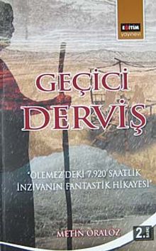 Geçici Derviş - Metin Oralöz PDF İndir