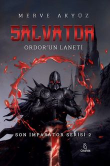 Salvator / Ordorun Laneti - Merve Akyüz PDF İndir