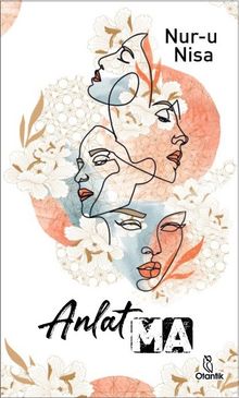 Anlat-MA - Nur-u Nisa PDF İndir