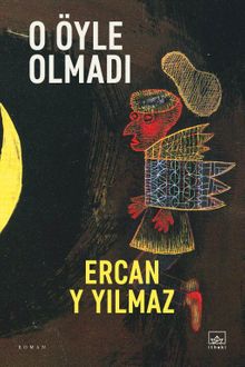 O Öyle Olmadı - Ercan Y. Yılmaz PDF İndir