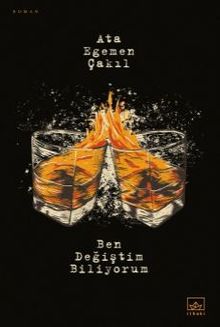 Ben Değiştim Biliyorum - Ata Egemen Çakıl PDF İndir