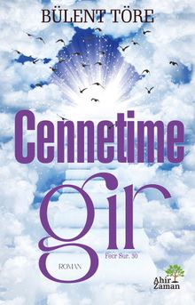 Cennetime Gir - Bülent Töre PDF İndir