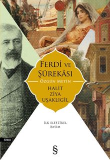 Ferdi ve Şürakası - Halid Ziya Uşaklıgil PDF İndir