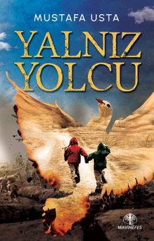 Yalnız Yolcu - Mustafa Usta