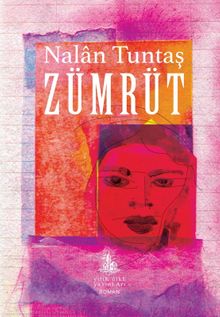 Zümrüt - Nalan Tuntaş