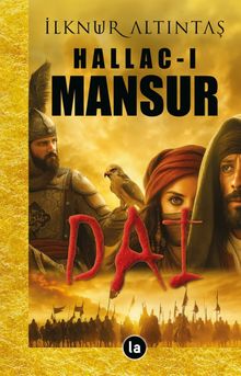 Hallac-ı Mansur / Dai - İlknur Altıntaş PDF İndir