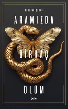 Aramızda Birkaç Ölüm - Oğuzcan Çağan