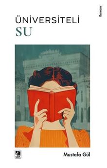 Üniversiteli Su - Mustafa Gül PDF İndir