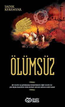 Ölümsüz - Sadık Keremyar PDF İndir