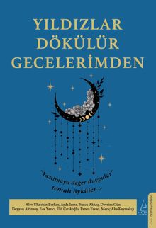 Yıldızlar Dökülür Gecelerimden - Kolektif PDF İndir