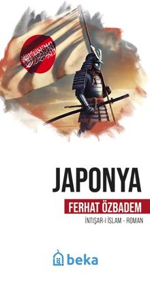 Japonya İntişarı İslam - Ferhat Özbadem