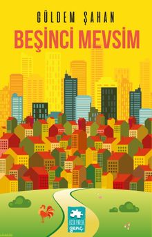 Beşinci Mevsim - Güldem Şahan