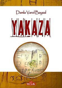 Yakaza - Damla Varol Baysal PDF İndir