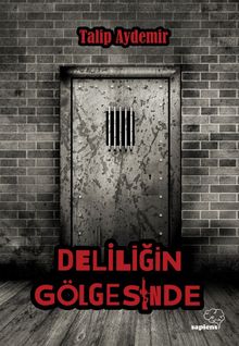 Deliliğin Gölgesinde PDF İndir