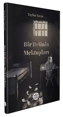 Bir Delinin Mektupları - Tayfun Yavuz PDF İndir