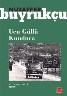 Ucu Güllü Kundura - Muzaffer Buyrukçu PDF İndir