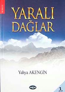 Yaralı Dağlar - Yahya Akengin PDF İndir