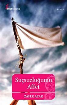 Suçsuzluğumu Affet - Zafer Acar PDF İndir