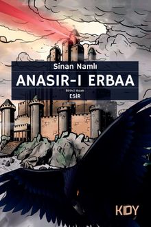 Anasır-ı Erbaa - Sinan Namlı PDF İndir