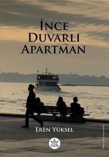 İnce Duvarlı Apartman - Eren Yüksel PDF İndir