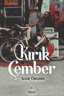 Kırık Çember - Selen Öngürü PDF İndir