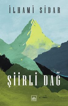 Şiirli Dağ - İlhami Sidar PDF İndir
