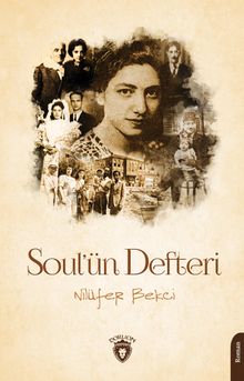 Soul'ün Defteri - Nilüfer Bekci PDF İndir