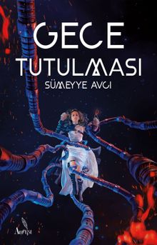 Gece Tutulması - Sümeyye Avcı PDF İndir